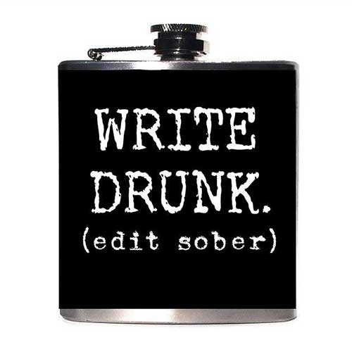 Write Drunk Edit Sober Flask